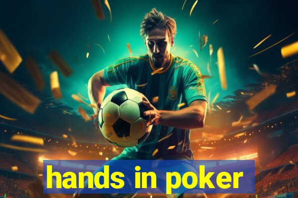 hands in poker