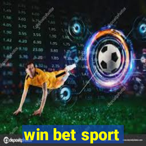 win bet sport