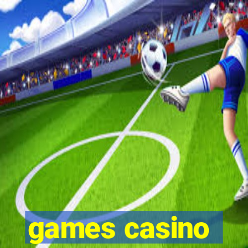 games casino