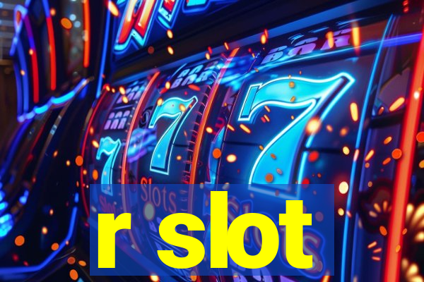 r slot