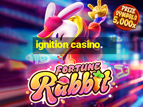 ignition casino.