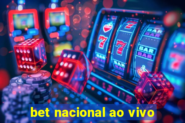 bet nacional ao vivo