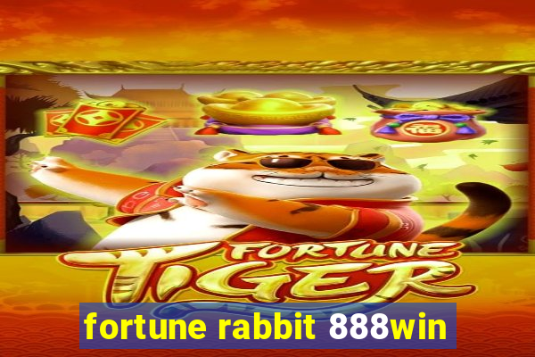 fortune rabbit 888win