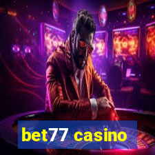 bet77 casino