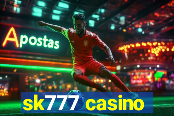 sk777 casino