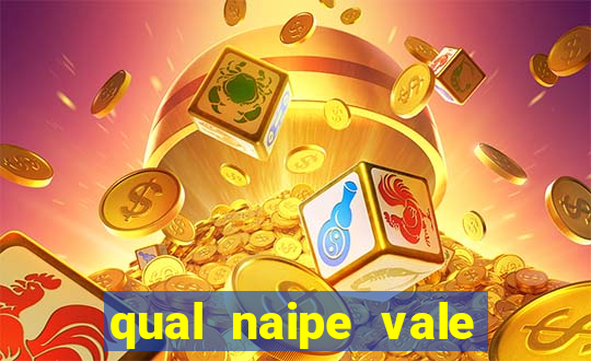 qual naipe vale mais no poker