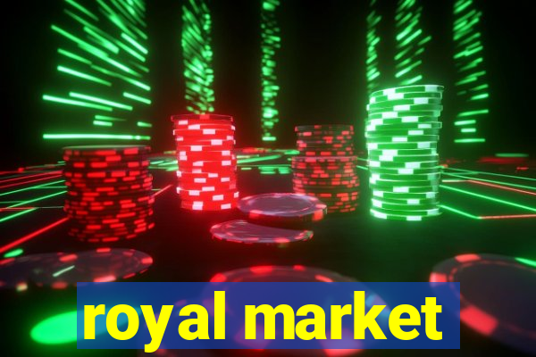 royal market