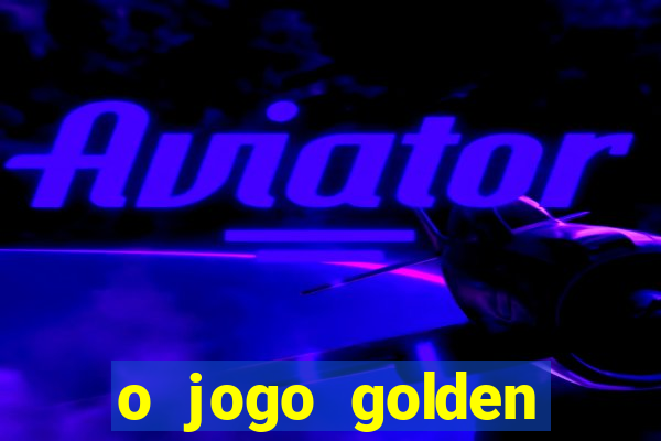 o jogo golden slots paga mesmo