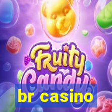 br casino