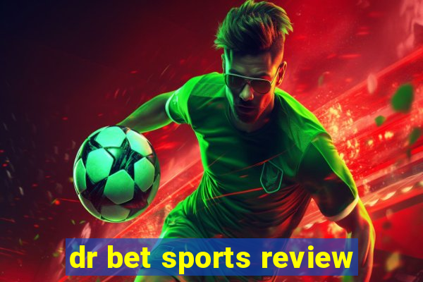 dr bet sports review