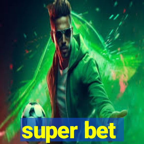 super bet