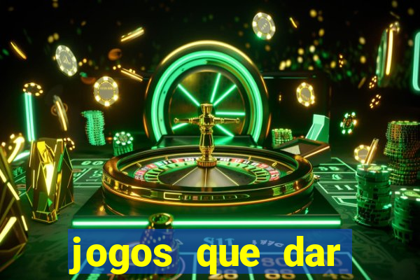 jogos que dar dinheiro ao se cadastrar