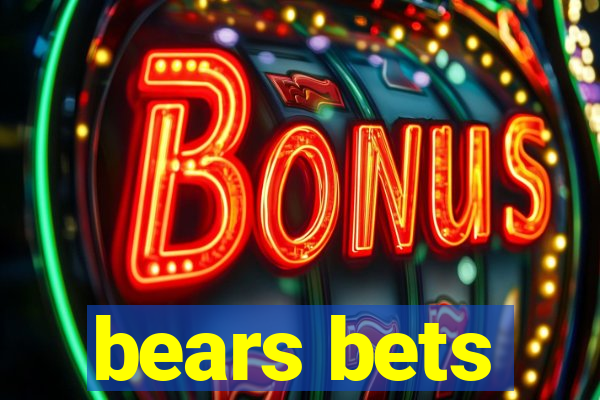 bears bets