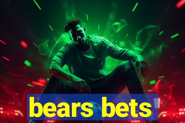 bears bets