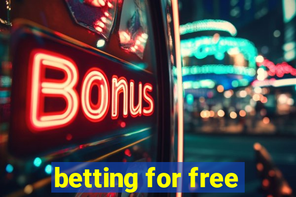 betting for free