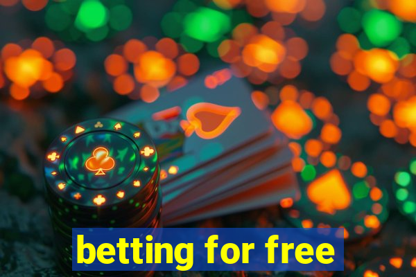 betting for free