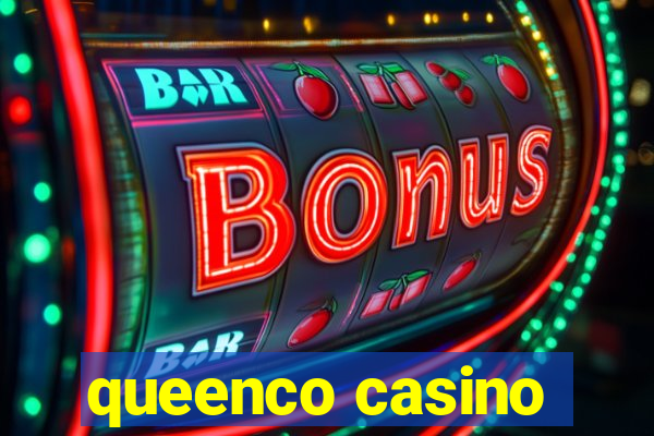 queenco casino