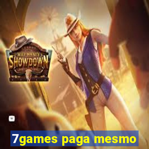 7games paga mesmo