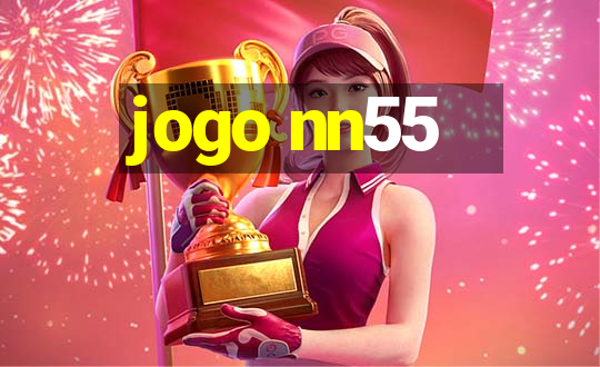 jogo nn55