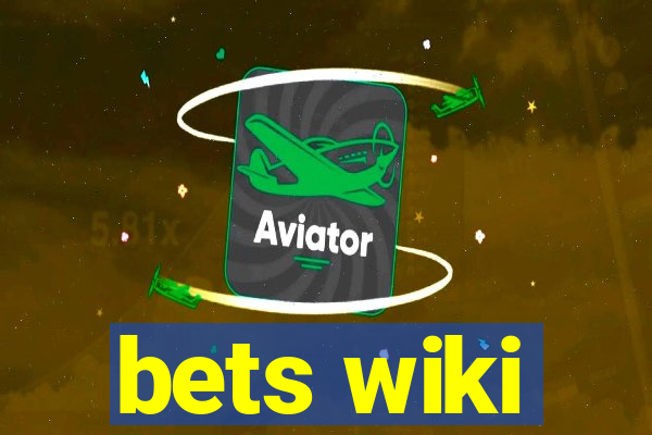 bets wiki