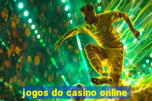 jogos do casino online