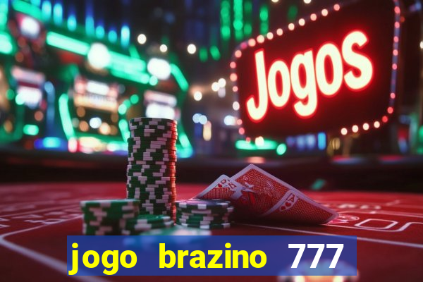 jogo brazino 777 é confiável