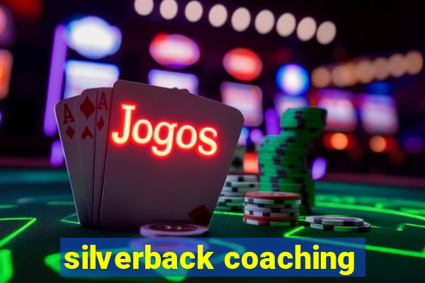 silverback coaching