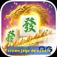 crown jogo de aposta