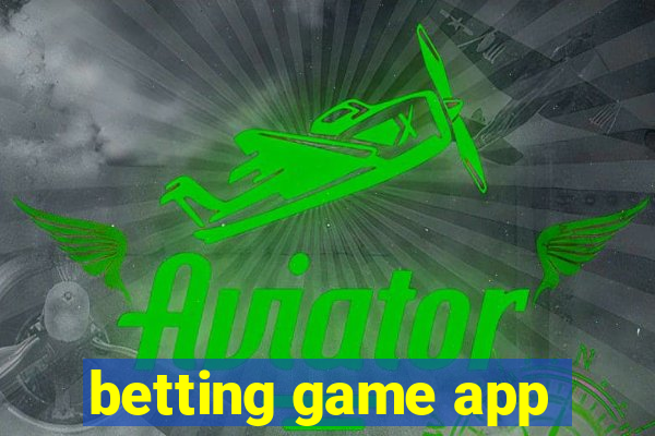 betting game app