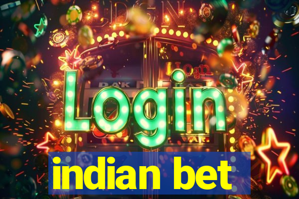 indian bet