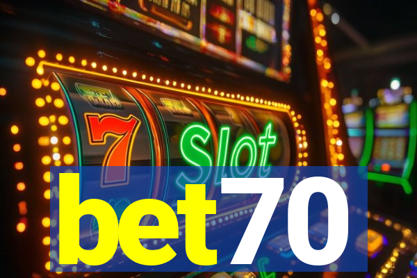 bet70