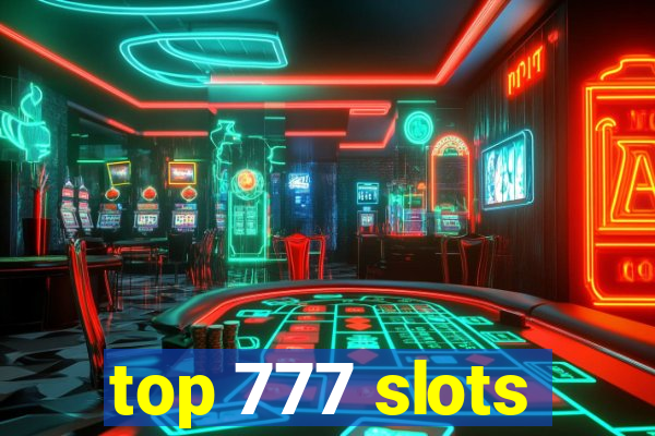 top 777 slots