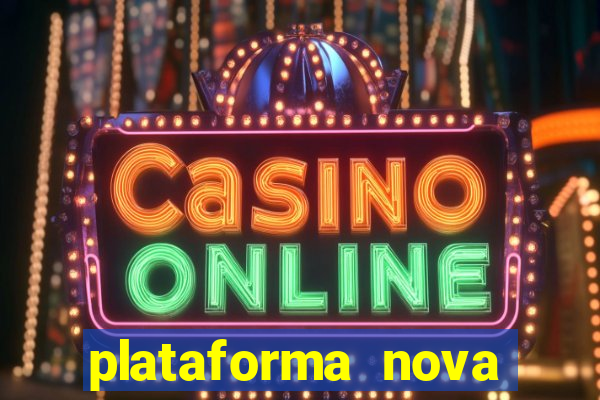 plataforma nova lan莽ada hoje cassino