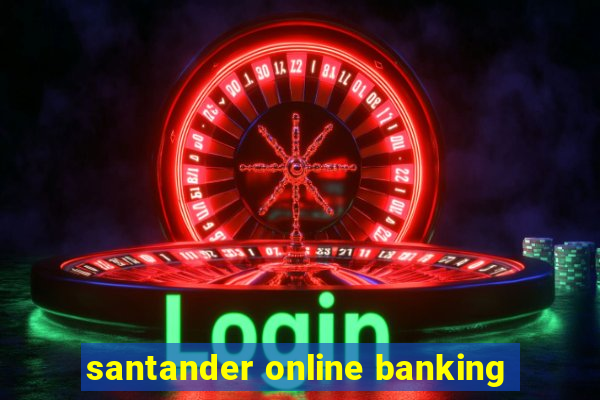 santander online banking