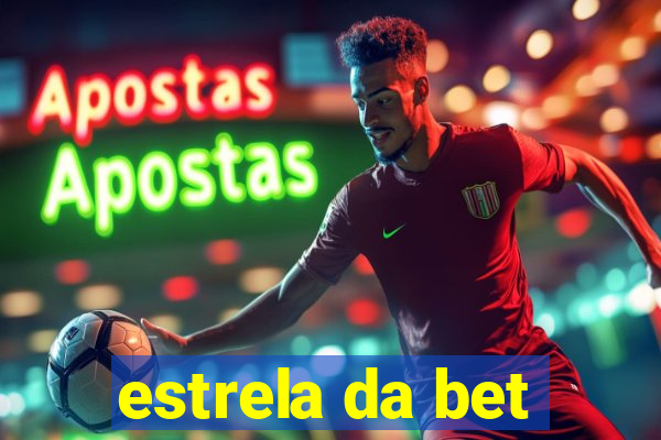 estrela da bet