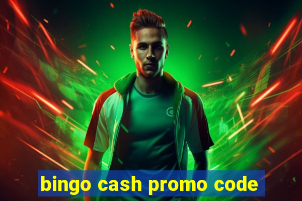 bingo cash promo code