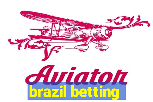 brazil betting