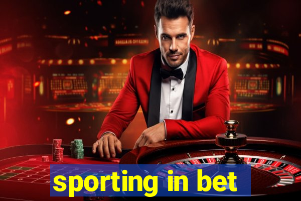 sporting in bet