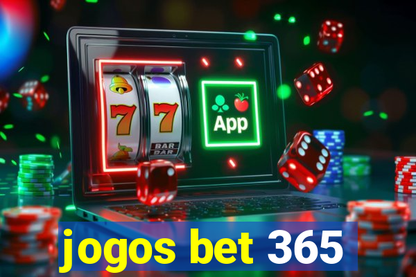 jogos bet 365