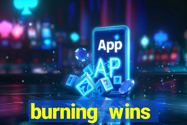 burning wins classic 5 lines