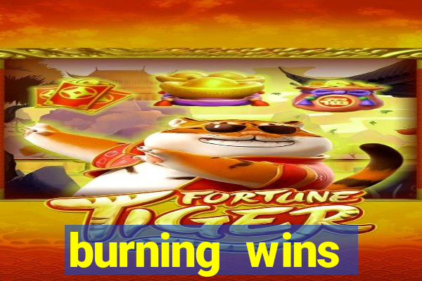 burning wins classic 5 lines