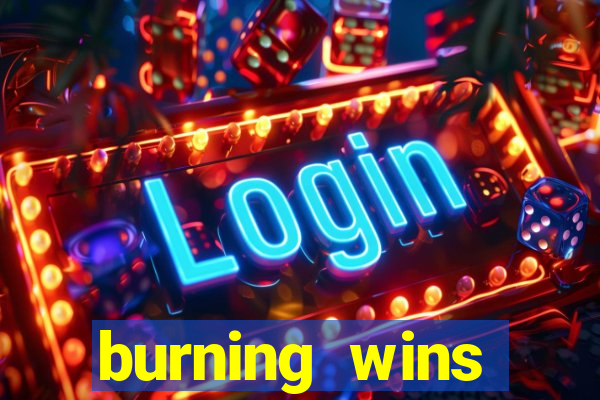 burning wins classic 5 lines