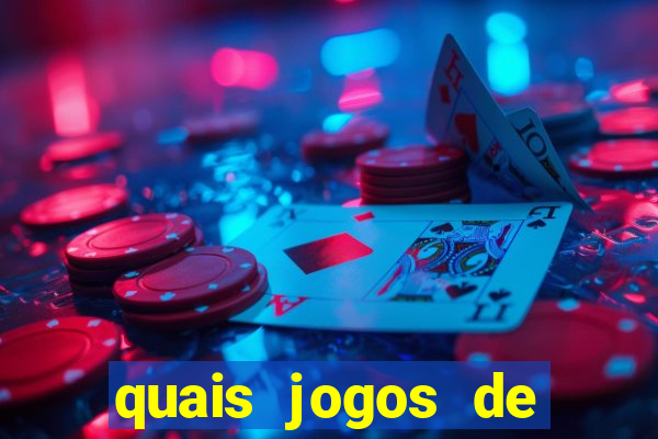 quais jogos de cassino que ganha dinheiro