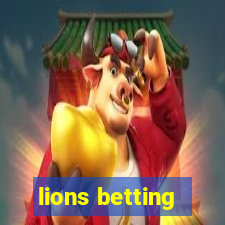 lions betting