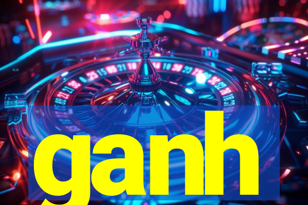 ganh