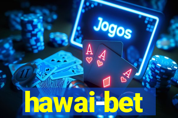 hawai-bet