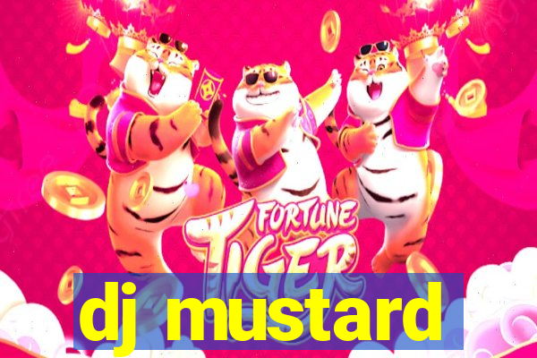 dj mustard