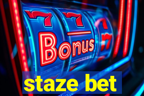 staze bet