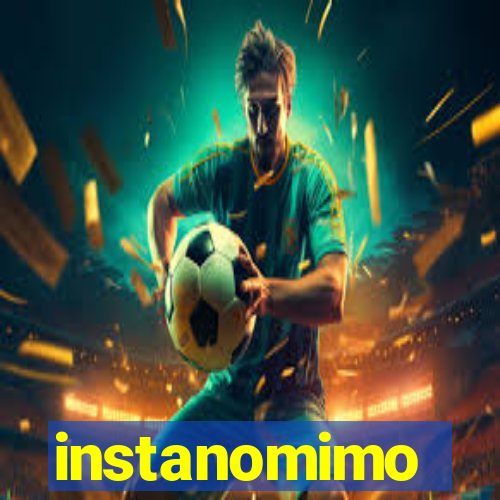 instanomimo