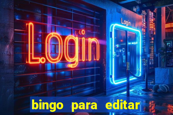 bingo para editar e imprimir